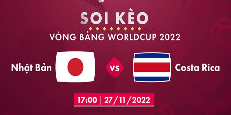 Nhận định soi kèo Nhật Bản vs Costa Rica, vào lúc 17h ngày 27/11/2022